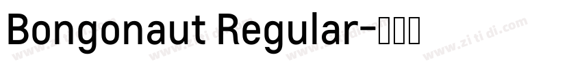 Bongonaut Regular字体转换